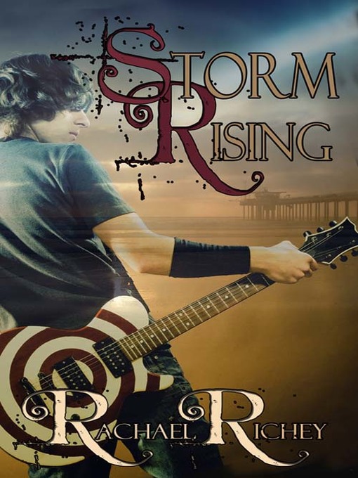 Title details for Storm Rising by Rachael Richey - Available